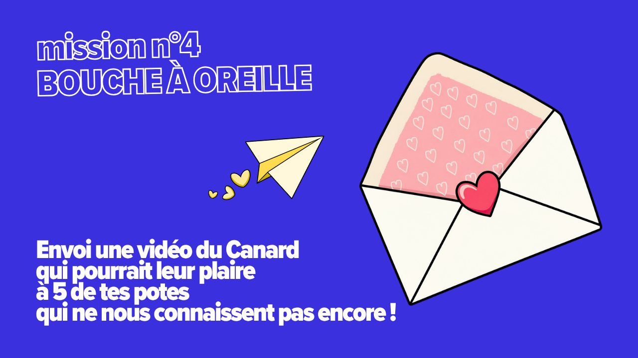 Mission 4 — Bouche à oreille